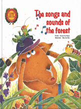 THE SONGS AND SOUNDS OF THE FOREST